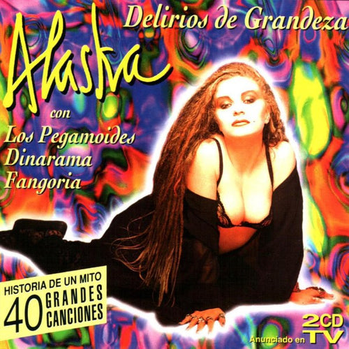 Alaska (6) con Alaska Y Los Pegamoides, Alaska Y Dinarama, Fangoria : Delirios De Grandeza (2xCD, Comp)