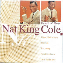 Load image into Gallery viewer, Nat King Cole : Ramblin&#39; Rose (CD, Comp)
