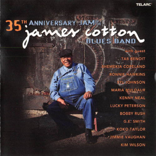 James Cotton Blues Band* : 35th Anniversary Jam Of The James Cotton Blues Band (CD, Album)