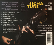 Load image into Gallery viewer, Ferenc Snétberger Trio With David Friedman : Signature (CD, Album)
