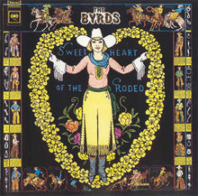 Load image into Gallery viewer, The Byrds : Sweetheart Of The Rodeo (CD, Album, RE, RM, S/Edition)
