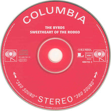 Load image into Gallery viewer, The Byrds : Sweetheart Of The Rodeo (CD, Album, RE, RM, S/Edition)
