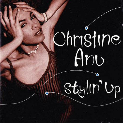 Christine Anu : Stylin' Up (CD, Album)