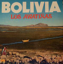 Load image into Gallery viewer, Los Awatiñas* : Los Awatiñas De Bolivia (LP)
