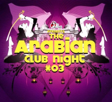 Various : The Arabian Club Night #03 (2xCD, Comp)