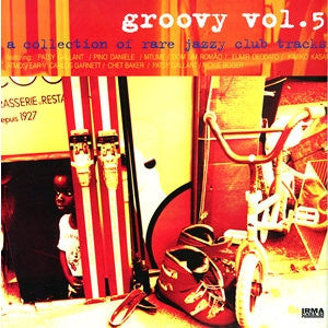 Various : Groovy Vol. 5 (A Collection Of Rare Jazzy Club Tracks) (CD, Comp)