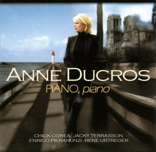 Anne Ducros : Piano, Piano (CD, Album)