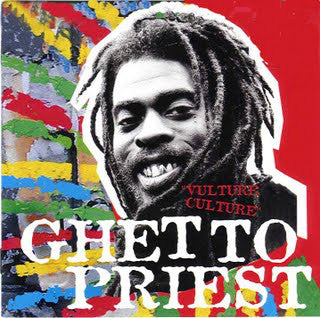 Ghetto Priest : Vulture Culture (CD)
