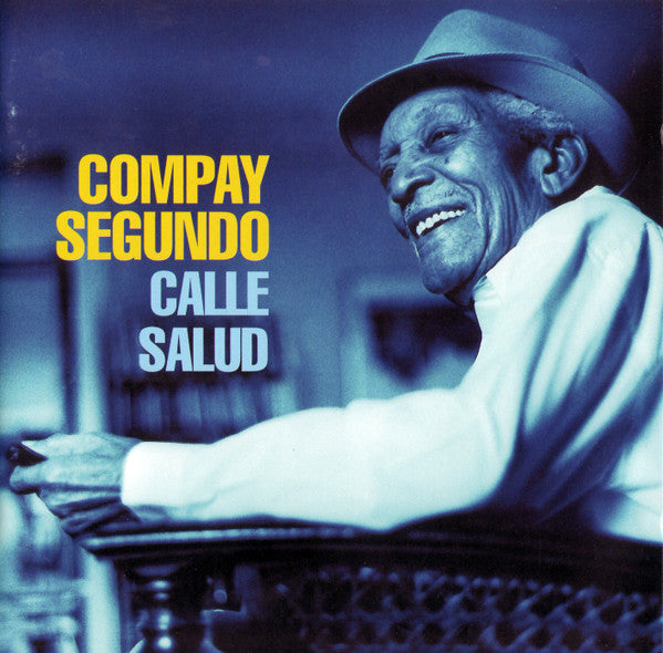 Compay Segundo : Calle Salud (CD, Album)