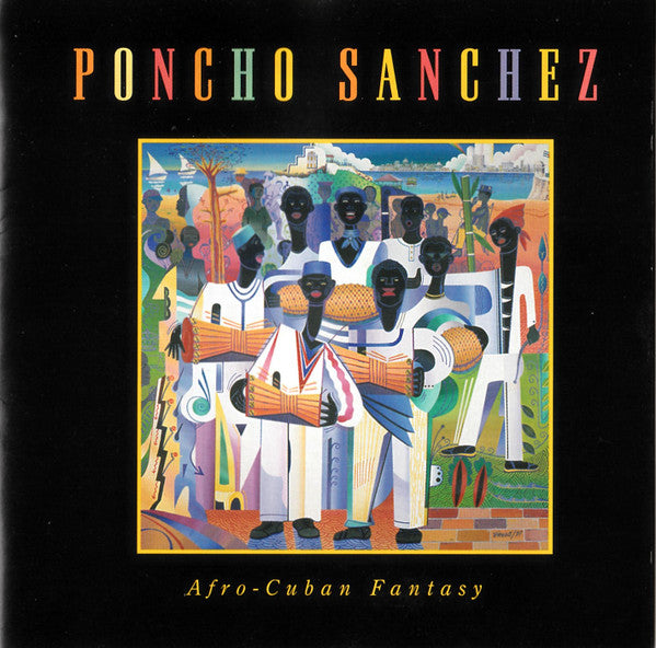 Poncho Sanchez : Afro-Cuban Fantasy (CD, Album)