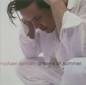 Michael Damian : Dreams Of Summer (CD, Album)