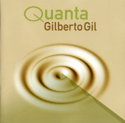 Gilberto Gil : Quanta (CD, Album)