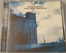 Load image into Gallery viewer, Various : Think About Mustapha (CD)
