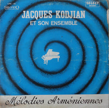 Load image into Gallery viewer, Jacques Kodjian Et Son Ensemble : Mélodies Armeniennes (LP, Album)
