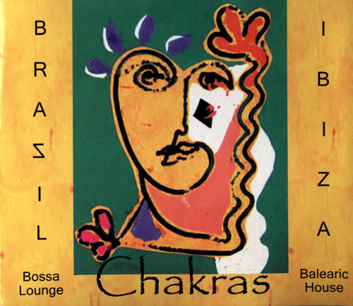 Various : Chakras From Brazil To Ibiza (2xCD, Comp, Mixed)