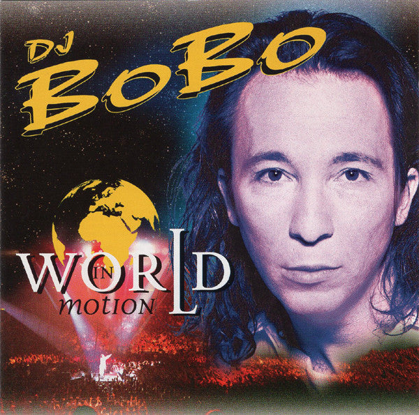 DJ BoBo : World In Motion (CD, Album)