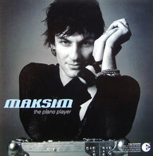 Load image into Gallery viewer, Maksim : The Piano Player (CD, Album, Copy Prot.)

