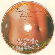 Load image into Gallery viewer, Unknown Artist : Exotic Orient (Turkish Delight Belly Dance) (CD, Comp)
