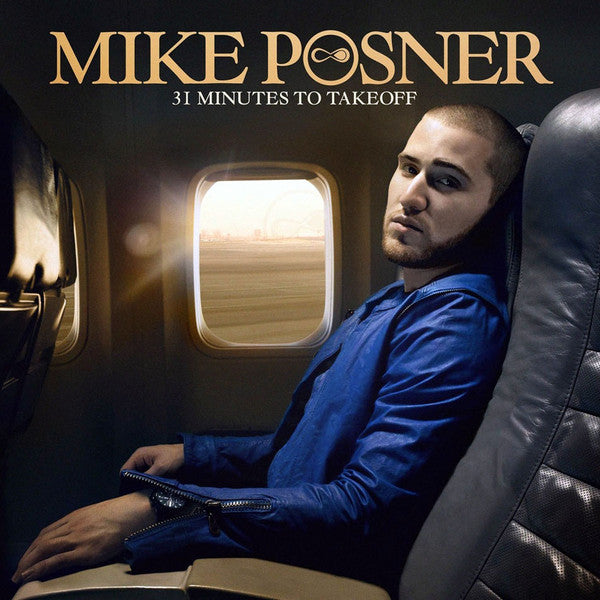 Mike Posner (2) : 31 Minutes To Takeoff (CD, Album)