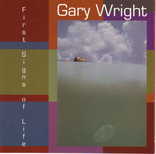 Gary Wright : First Signs Of Life (CD, Album)
