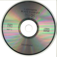 Load image into Gallery viewer, Ladysmith Black Mambazo : Thandani (CD, Album, RE)
