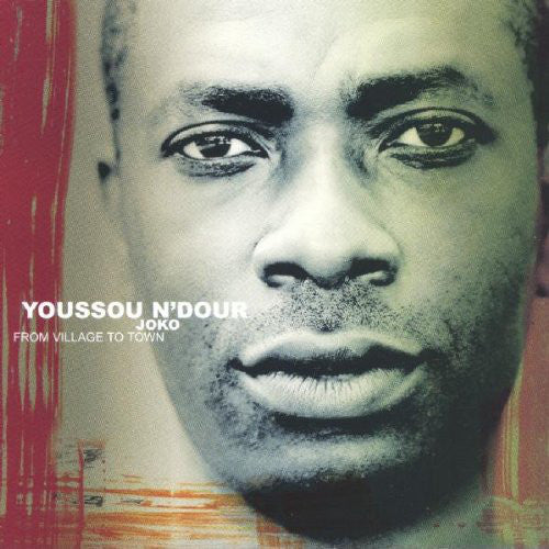 Youssou N'Dour : Joko - From Village To Town (CD, Album)