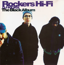 Load image into Gallery viewer, Rockers Hi-Fi : DJ-Kicks: The Black Album (CD, Mixed)
