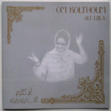 Load image into Gallery viewer, أم كلثوم* = Om Kolthoum* : ألف ليلة وليلة = Alf Leila (CD, Album)
