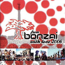 Load image into Gallery viewer, Various : From Bonzai With Love 2006 (2xCD, Comp)
