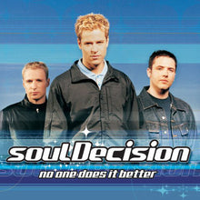 Load image into Gallery viewer, soulDecision : No One Does It Better (CD, Album)
