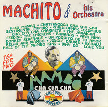Load image into Gallery viewer, Machito And His Orchestra : Mambo Y Cha Cha Cha (Tea For Two) (CD, Comp)
