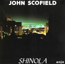 Load image into Gallery viewer, John Scofield : Shinola (CD, Album)
