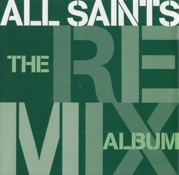 All Saints : The Remix Album (CD, Comp, Mixed)