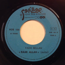 Load image into Gallery viewer, فهد بلان = Fahd Bellane* : رعاك الله = Raak Allah (7&quot;)
