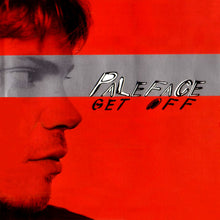 Load image into Gallery viewer, Paleface (2) : Get Off (CD, Album)
