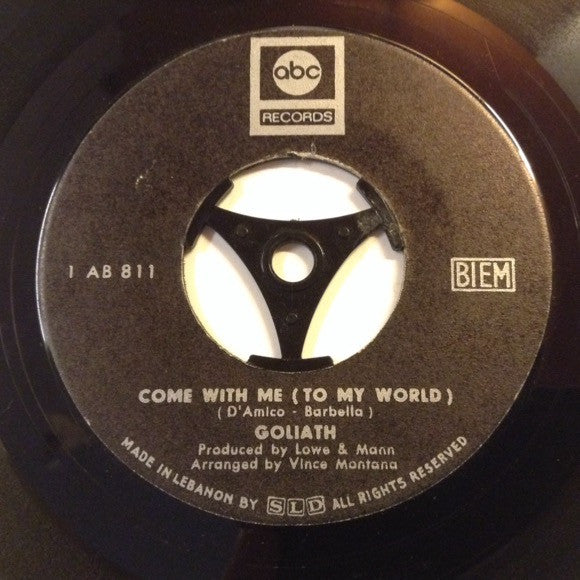 Goliath (9) : Come With Me (To My World) / Cross Roads (7