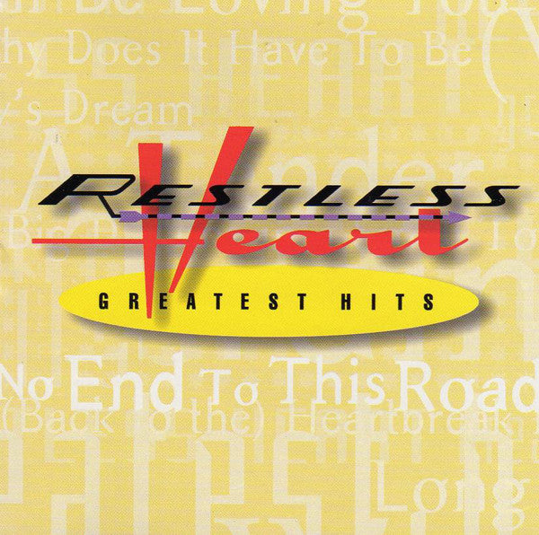Restless Heart : Greatest Hits (HDCD, Comp)