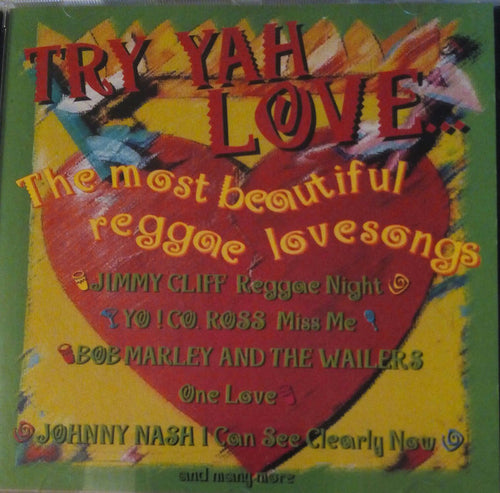 Various : Try Yah Love (The Most Beautiful Reggae Lovesongs) (CD, Comp)