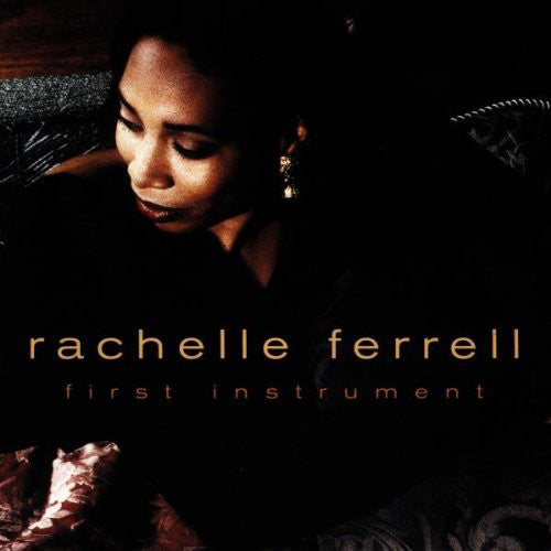 Rachelle Ferrell : First Instrument (CD, Album)