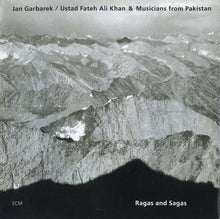 Load image into Gallery viewer, Jan Garbarek / Ustad Fateh Ali Khan (2) &amp; Musicians From Pakistan : Ragas And Sagas (CD, Album)

