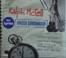 Load image into Gallery viewer, Ralph McTell : Singer Songwriter (CD, Comp)
