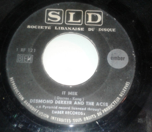 Desmond Dekker And The Aces* : It Mek / My Precious Love (7