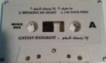 Load image into Gallery viewer, The Gassan Rahbani Group : .. إذا زعجك شيلو  (Cass, Album)
