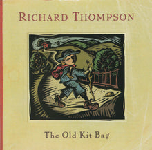 Load image into Gallery viewer, Richard Thompson : The Old Kit Bag (CD, Album)
