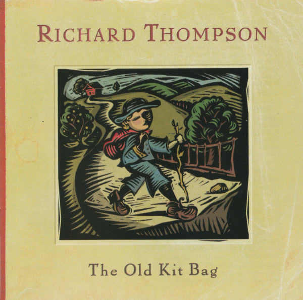 Richard Thompson : The Old Kit Bag (CD, Album)