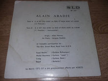 Load image into Gallery viewer, Alain Abadie : &quot; Il A Dit Oui Avec La Tete Et Non Avec Le Coeur &quot; (7&quot;, Single)

