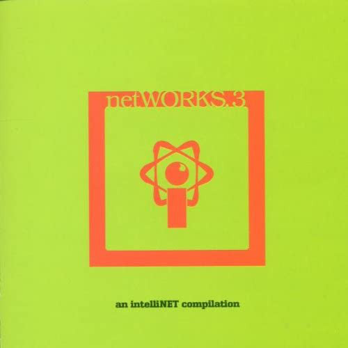 Various : NetWORKS.3 -  An Intellinet Compilation (CD, Comp)