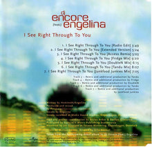 Load image into Gallery viewer, DJ Encore (Feat.) Engelina : I See Right Through To You (CD, Maxi)
