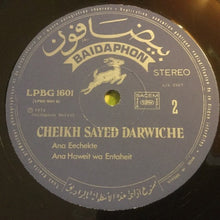 Load image into Gallery viewer, الشيخ سيد درويش* = Cheikh Sayed Darwiche* : ضيعت مستقل حياتي \ أنا عشقت \ أنا هويت وانتهيت (LP, Comp, Mono)
