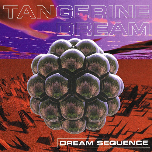 Tangerine Dream : Dream Sequence (2xCD, Comp, RE, RM)